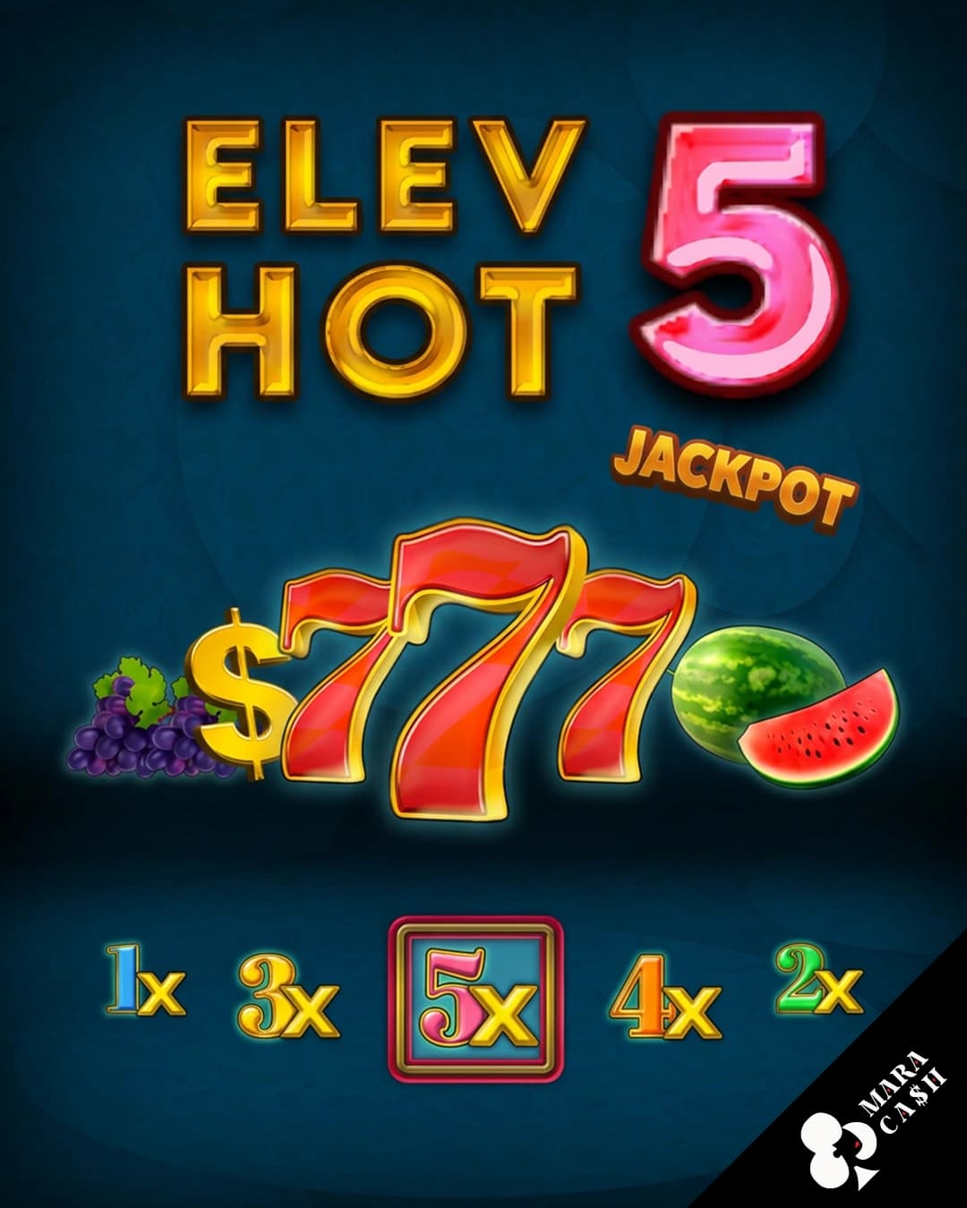 Elev Hot 5 Jackpot