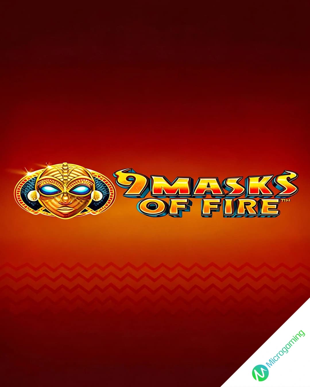 9 Masks of Fire